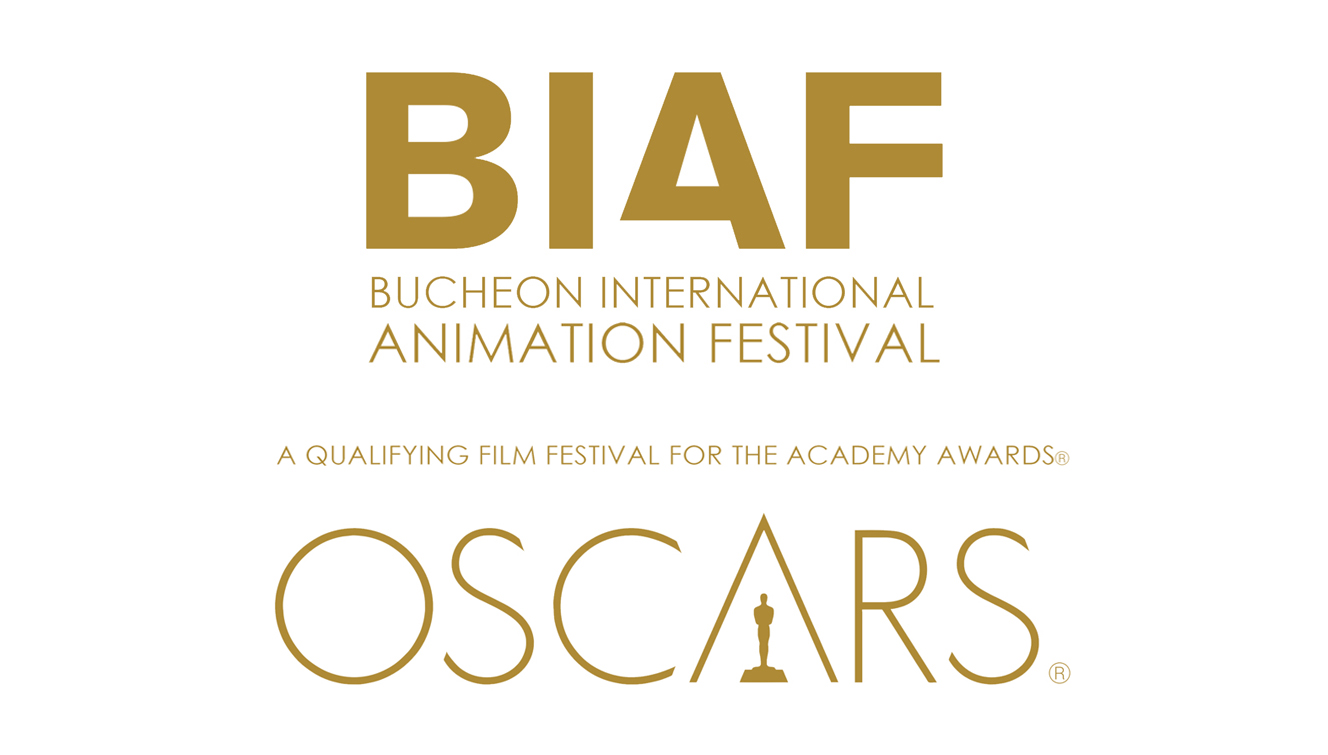BIAF BUCHEON INTERNATIONAL ANIMATION FESTIVAL A QUALIFUING FILM FESTIVAL FOR THE ACADEMY AWARDS OSCARS